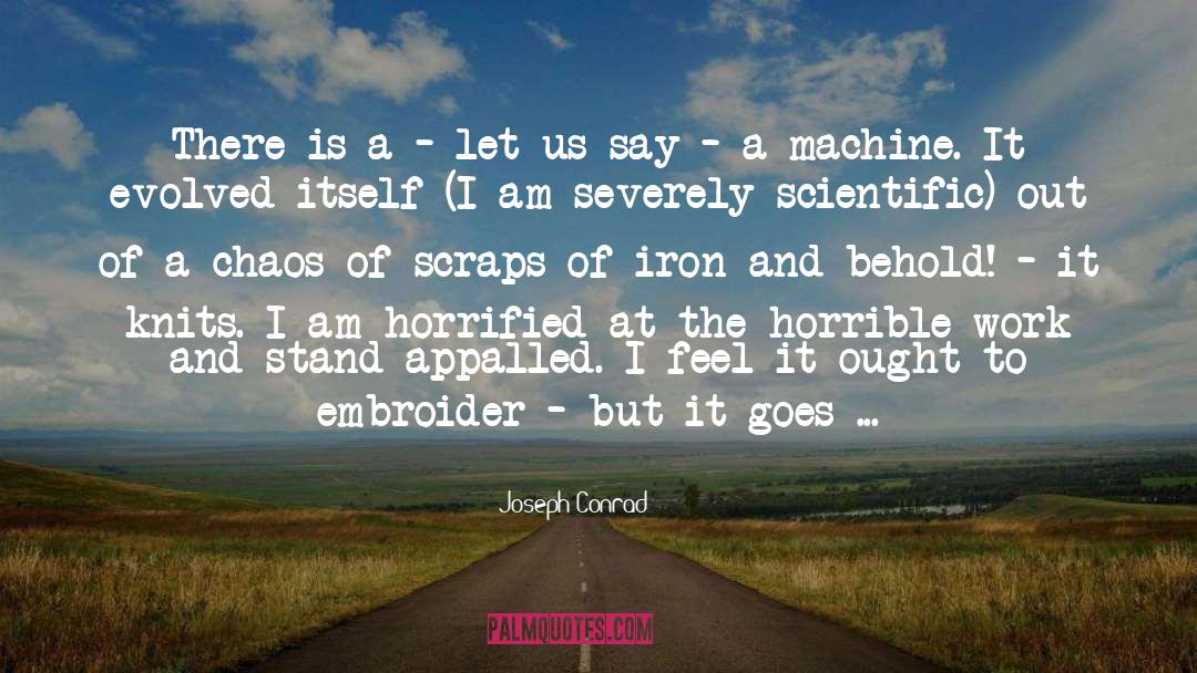 Iron Ore quotes by Joseph Conrad