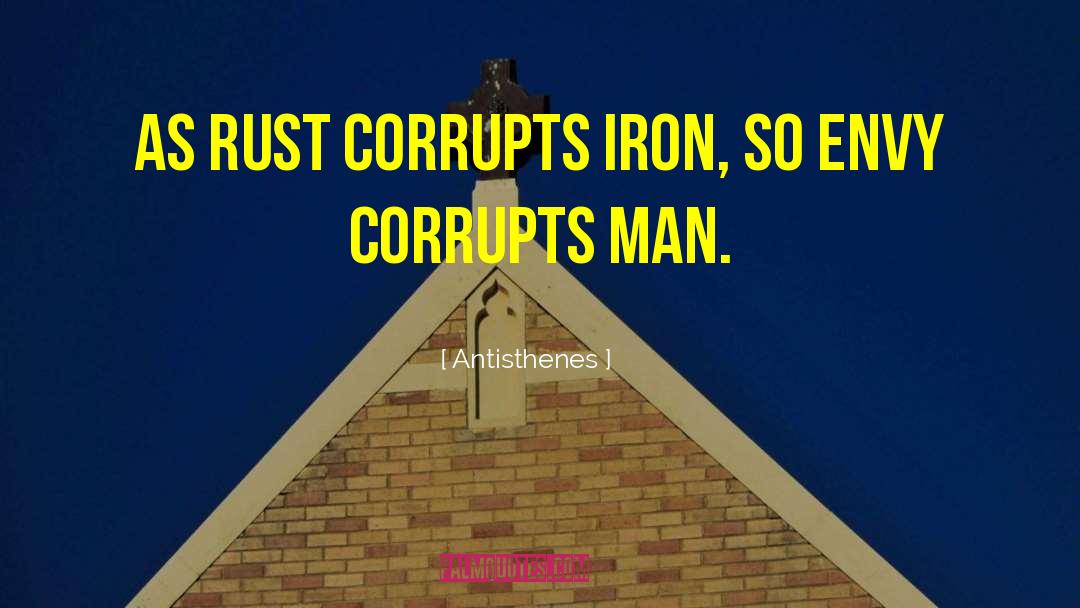 Iron Ore quotes by Antisthenes