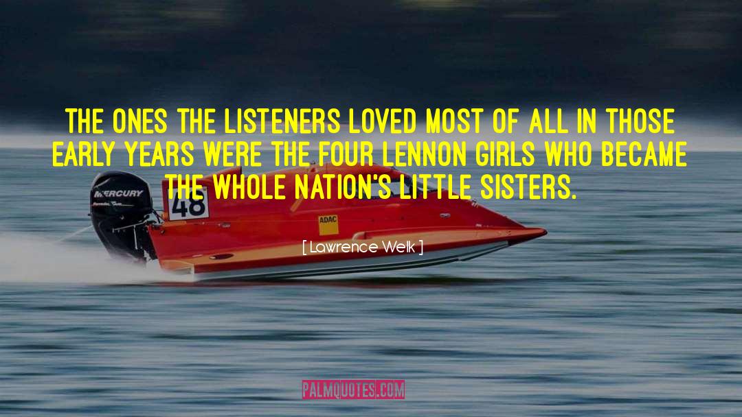 Iron Sisters quotes by Lawrence Welk