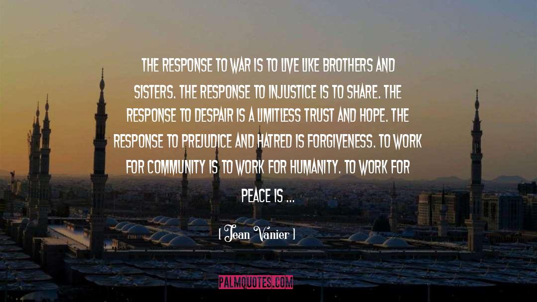 Iron Sisters quotes by Jean Vanier