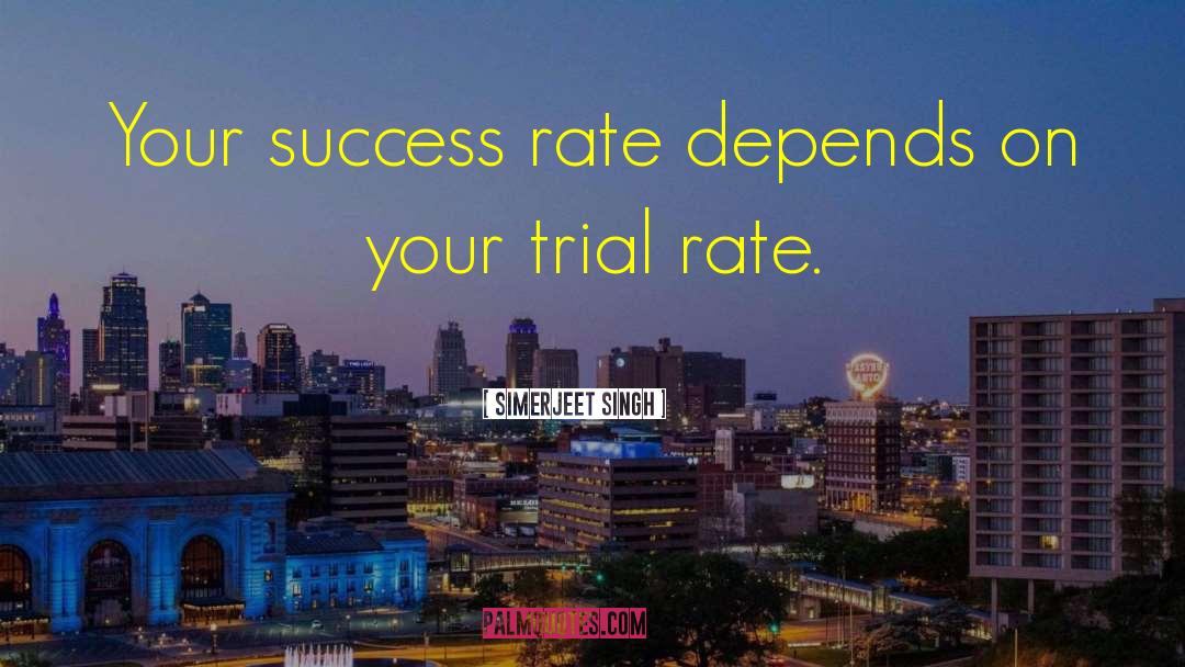 Iron Trial quotes by Simerjeet Singh