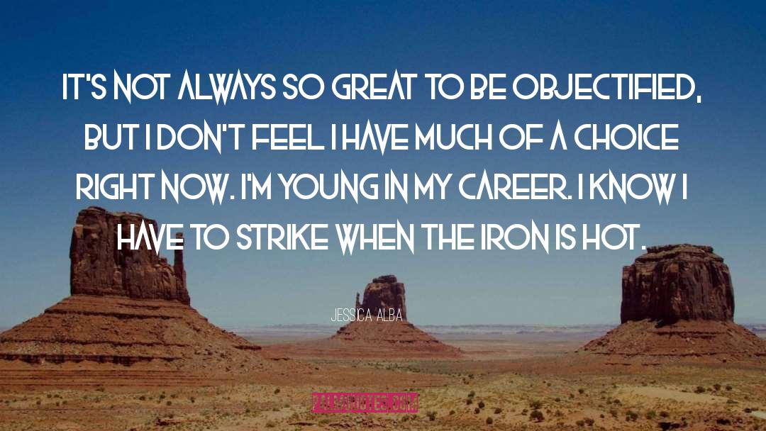Iron Will quotes by Jessica Alba