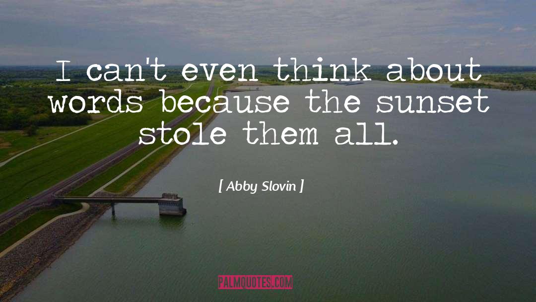 Iron Words quotes by Abby Slovin