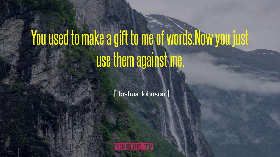 Iron Words quotes by Joshua Johnson