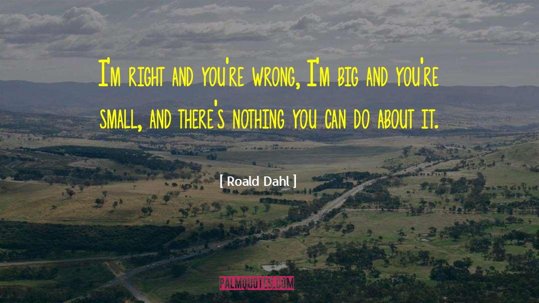 Ironic Humor quotes by Roald Dahl