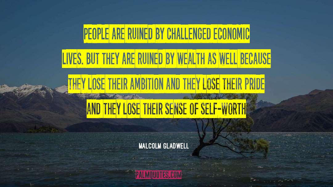 Ironic quotes by Malcolm Gladwell