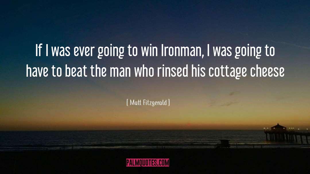 Ironman quotes by Matt Fitzgerald