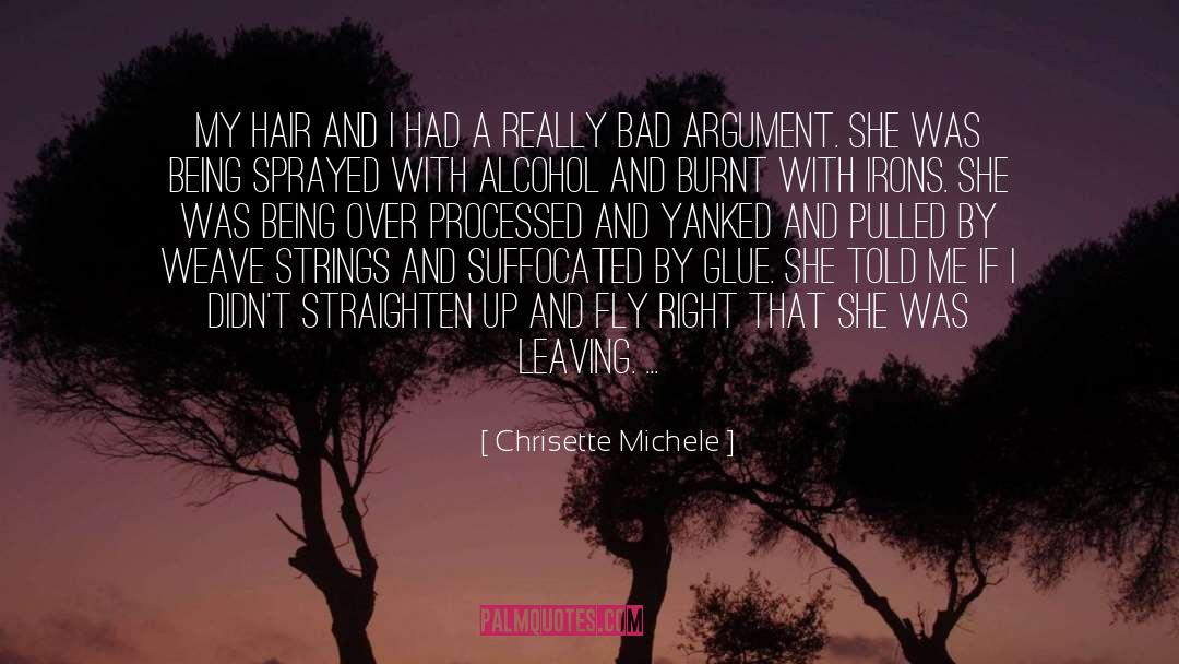 Irons quotes by Chrisette Michele