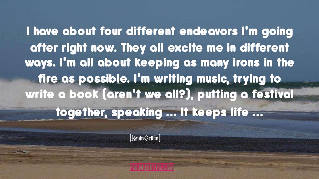 Irons quotes by Kevin Griffin