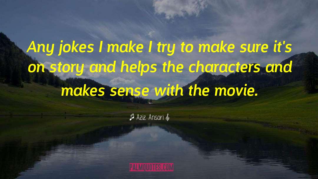 Ironweed Movie quotes by Aziz Ansari