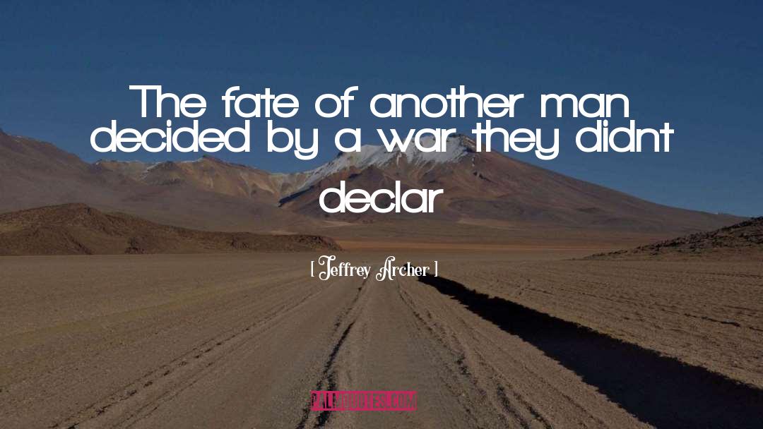 Irony Of Fate quotes by Jeffrey Archer