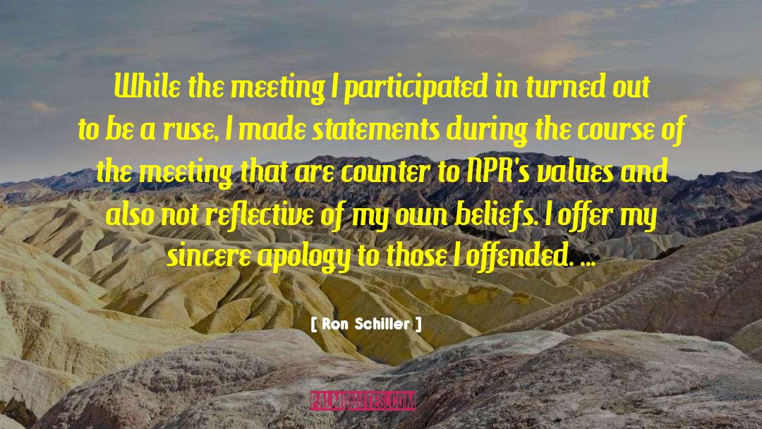 Irrational Beliefs quotes by Ron Schiller