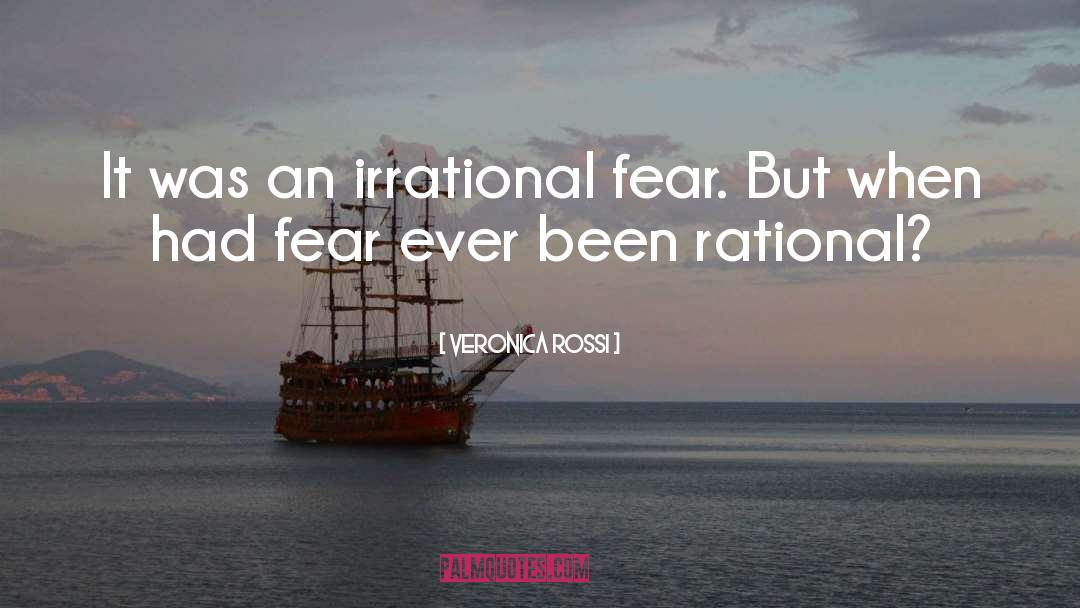 Irrational Fear quotes by Veronica Rossi