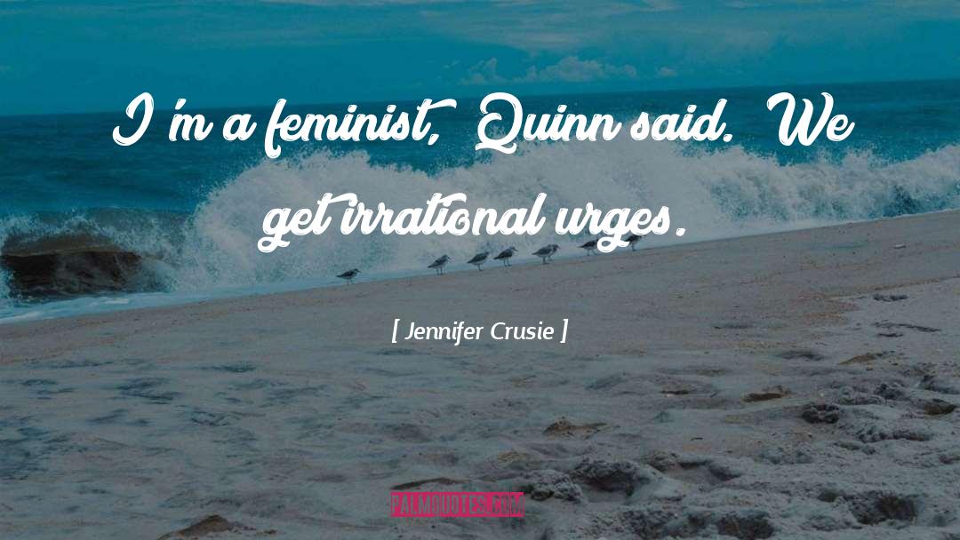 Irrational Fears quotes by Jennifer Crusie