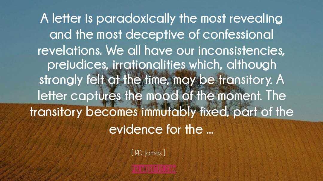 Irrationality quotes by P.D. James