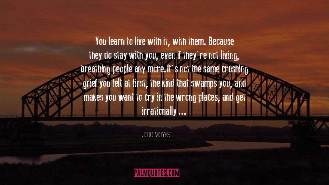 Irrationally quotes by Jojo Moyes