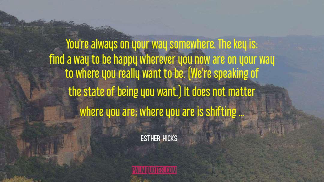 Irreconcilable Differences quotes by Esther Hicks