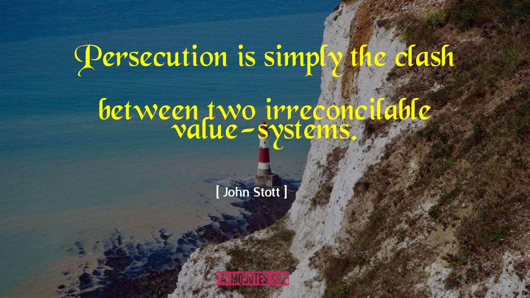 Irreconcilable quotes by John Stott