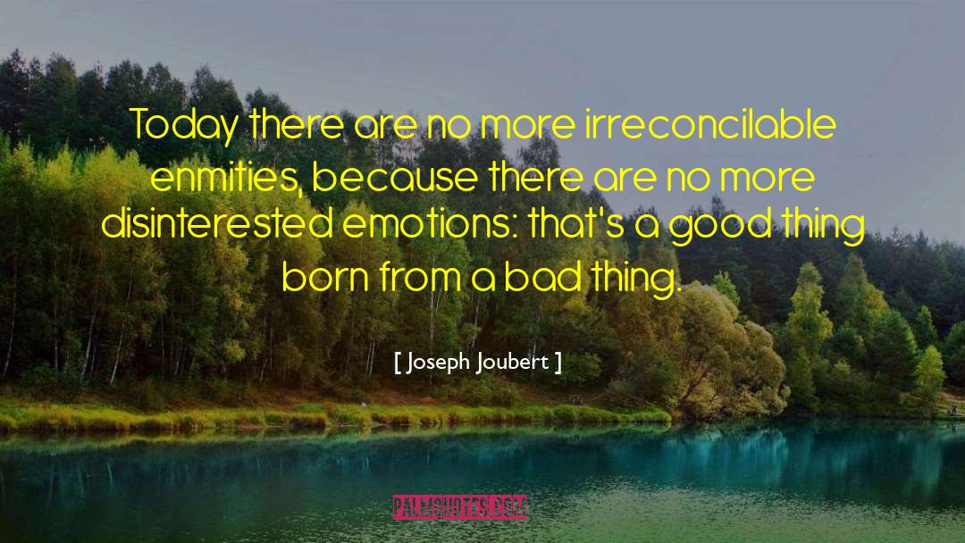 Irreconcilable quotes by Joseph Joubert