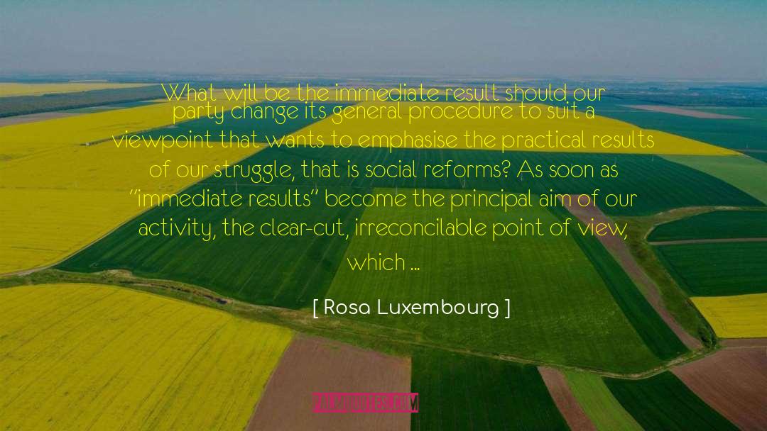 Irreconcilable quotes by Rosa Luxembourg