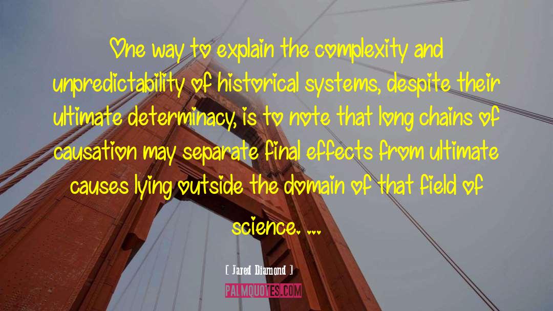 Irreducible Complexity quotes by Jared Diamond