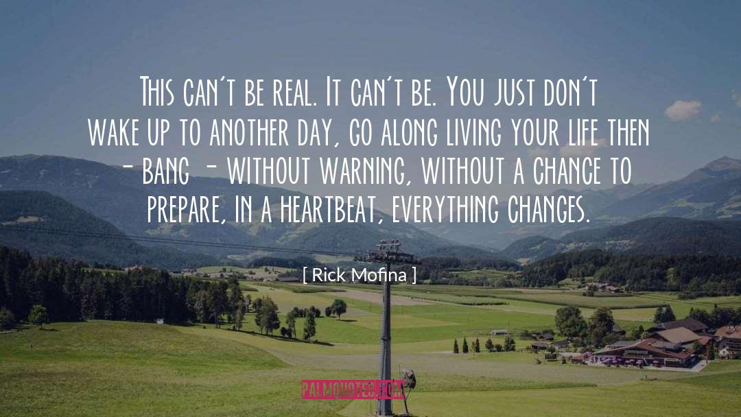 Irregular Heartbeat quotes by Rick Mofina