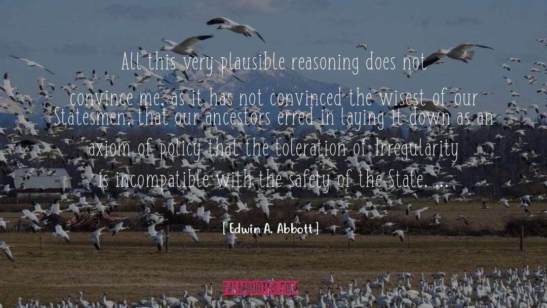 Irregularity quotes by Edwin A. Abbott