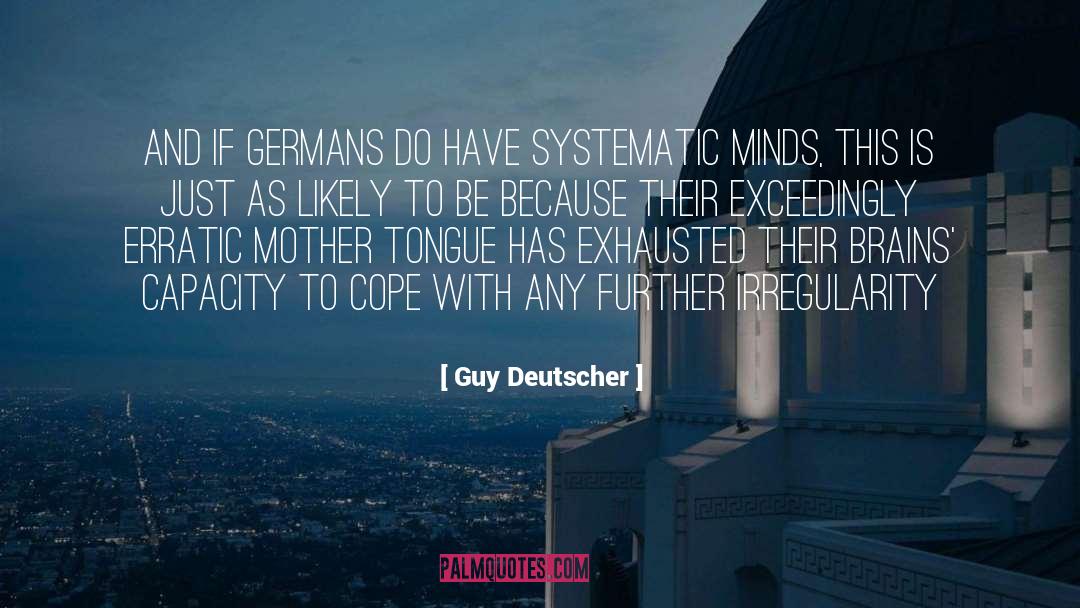 Irregularity quotes by Guy Deutscher