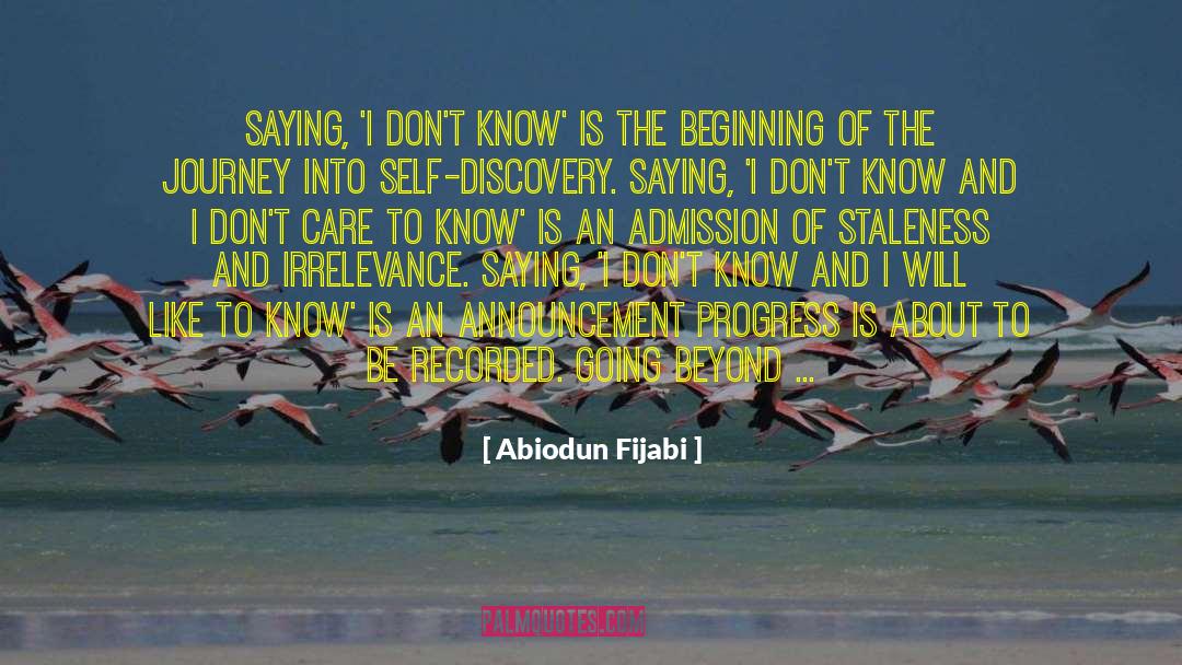 Irrelevance quotes by Abiodun Fijabi