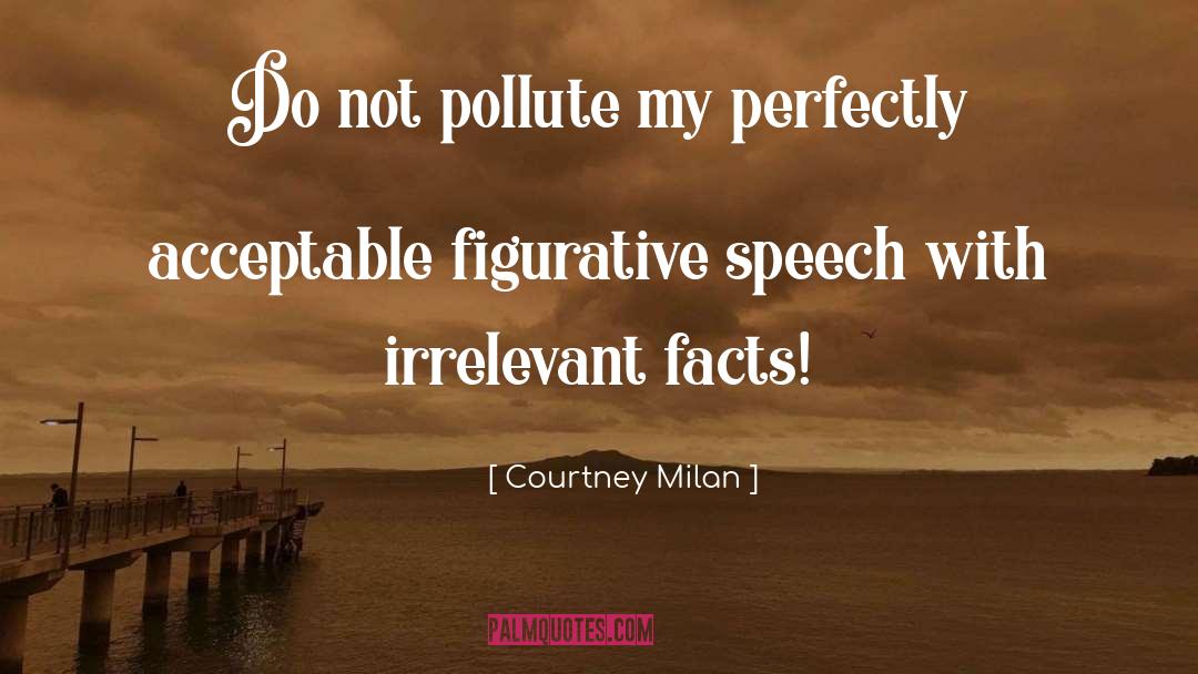 Irrelevant quotes by Courtney Milan