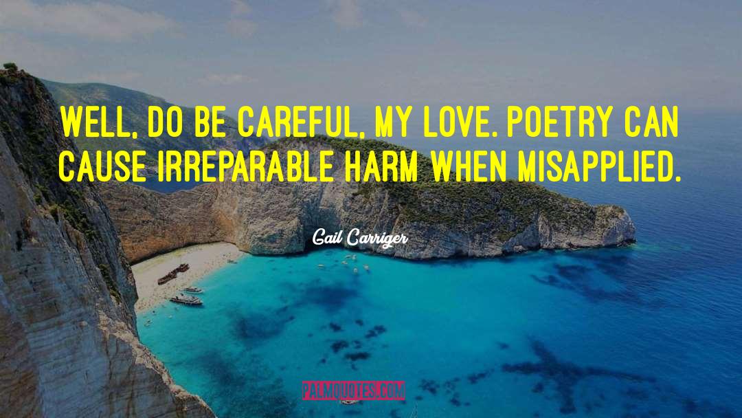 Irreparable Harm quotes by Gail Carriger