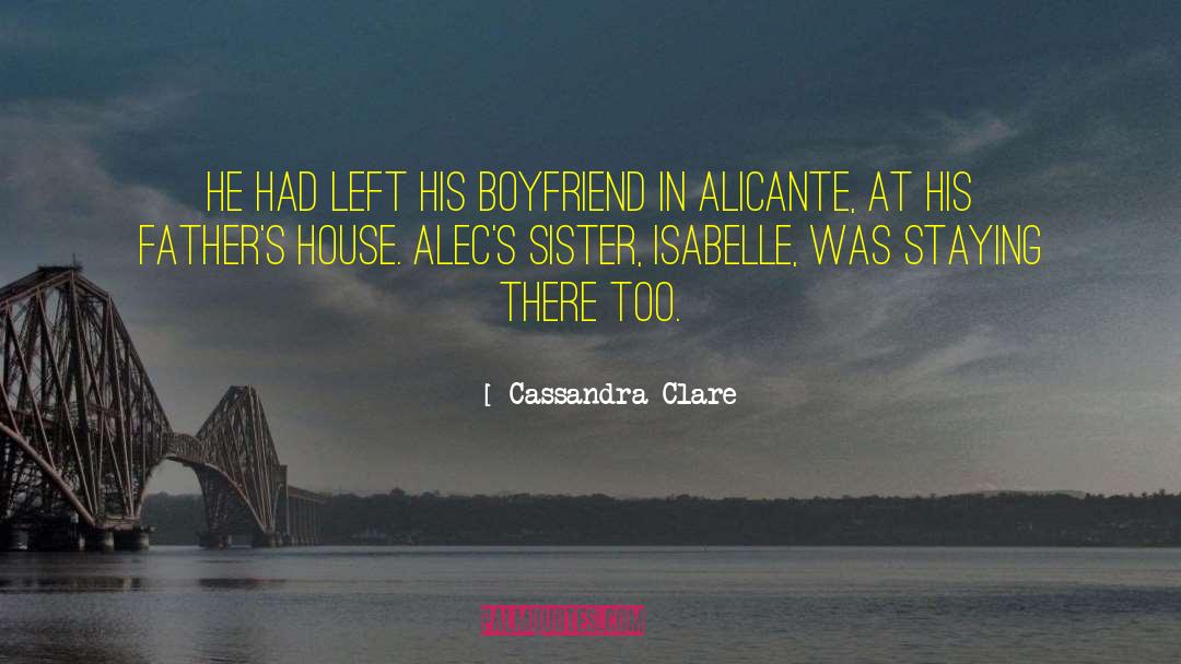 Irreplaceable Boyfriend quotes by Cassandra Clare