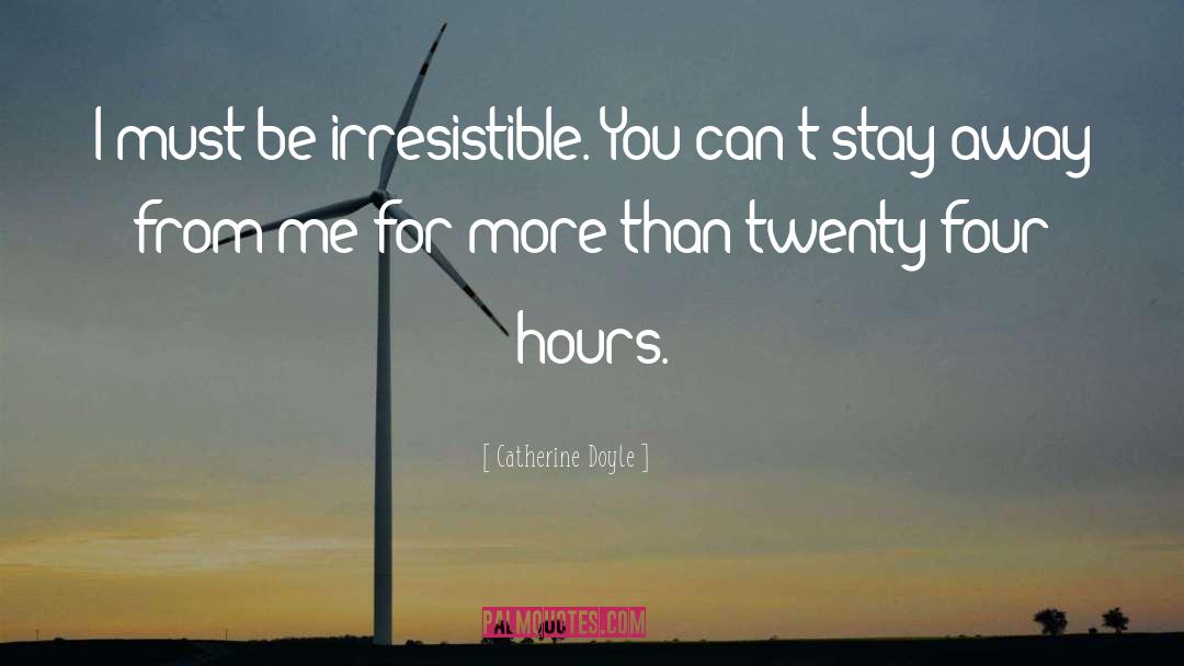 Irresistible You quotes by Catherine Doyle