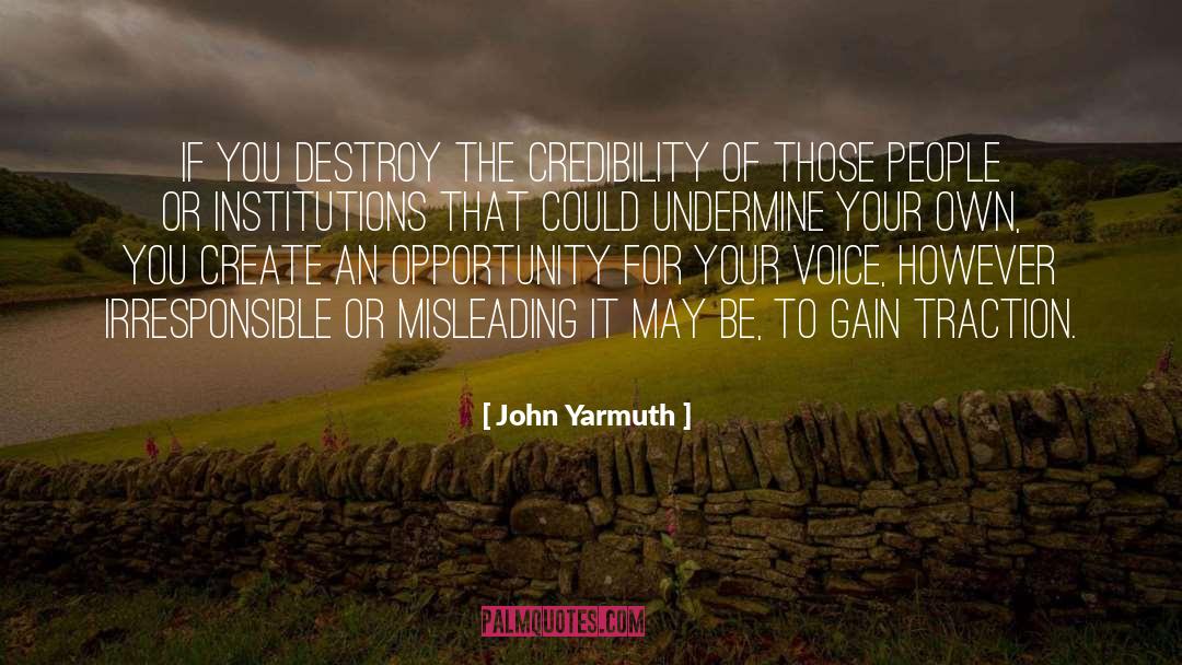 Irresponsible quotes by John Yarmuth