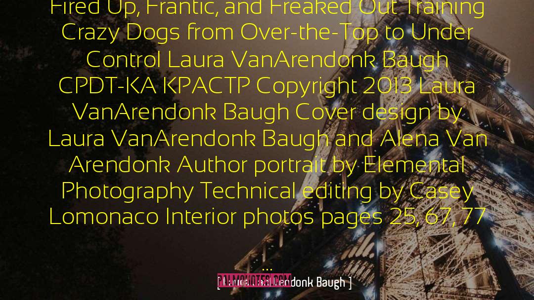 Irrigator Technical Training quotes by Laura VanArendonk Baugh