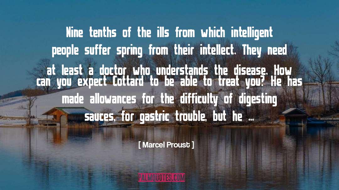 Irritable Bowel Disease quotes by Marcel Proust