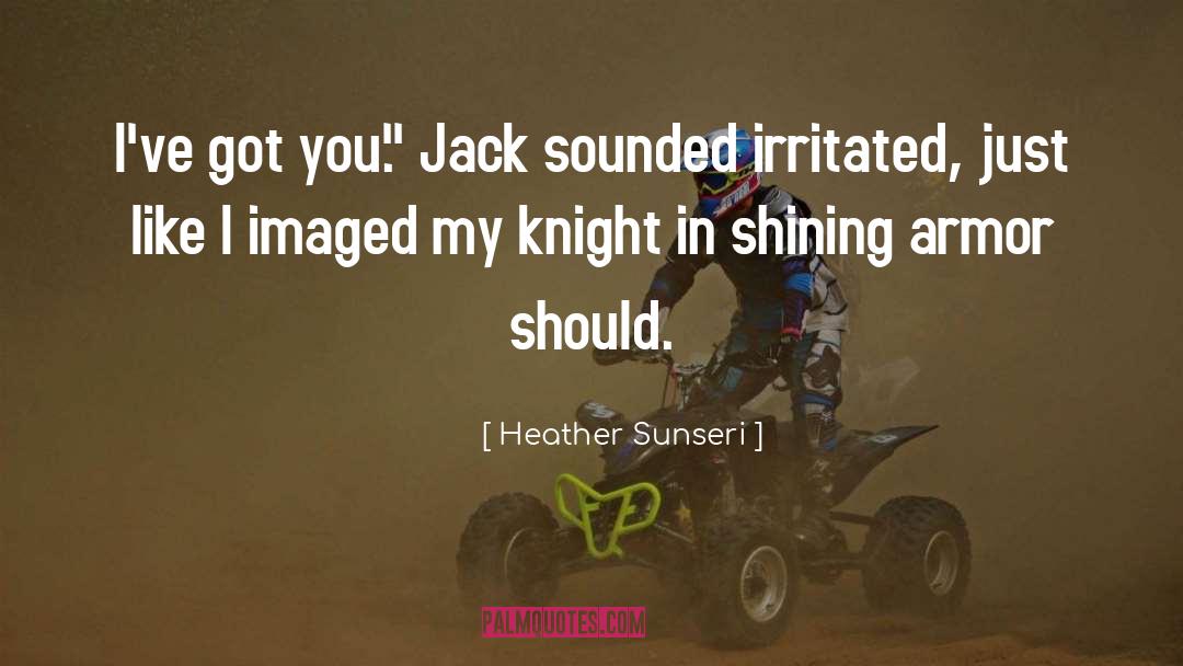 Irritated quotes by Heather Sunseri