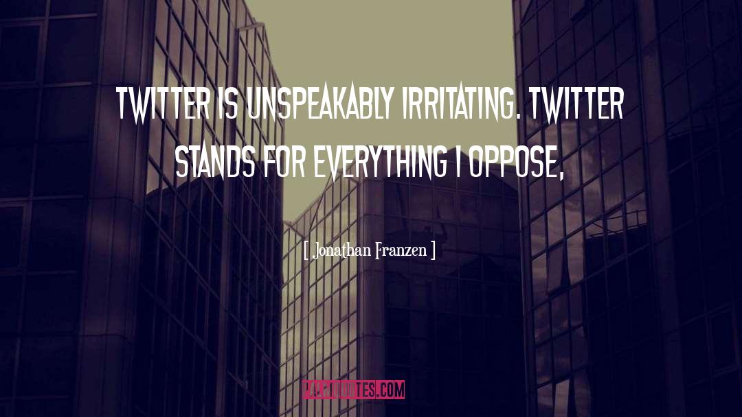 Irritating quotes by Jonathan Franzen