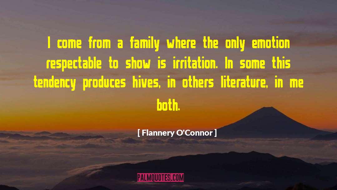 Irritation quotes by Flannery O'Connor