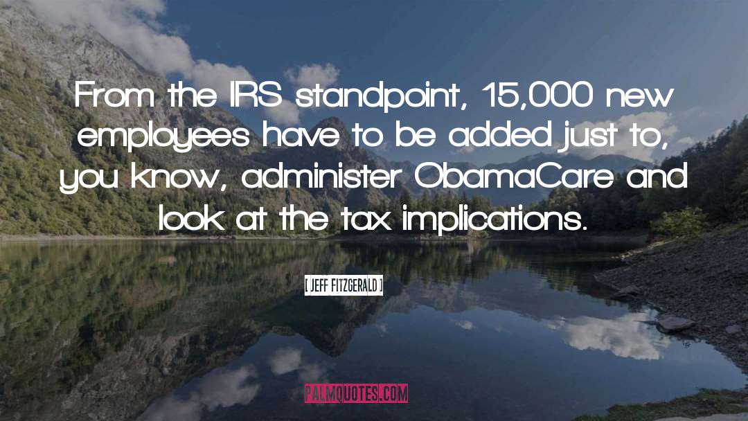 Irs Llc quotes by Jeff Fitzgerald