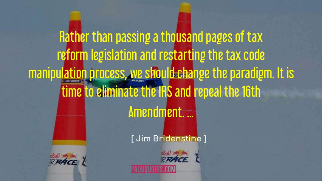 Irs quotes by Jim Bridenstine