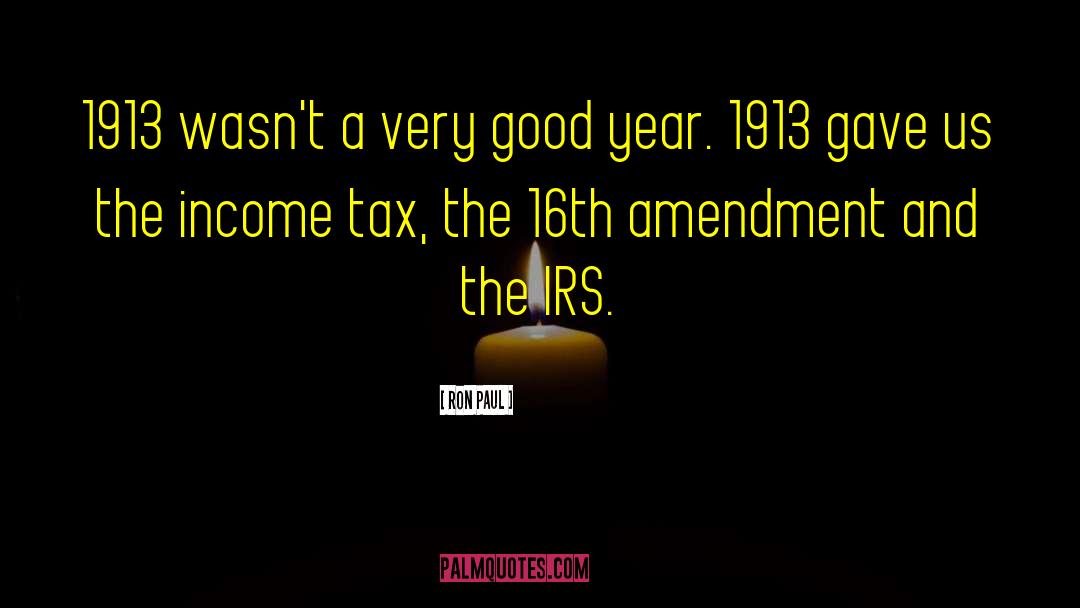 Irs quotes by Ron Paul