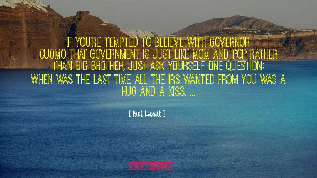 Irs quotes by Paul Laxalt