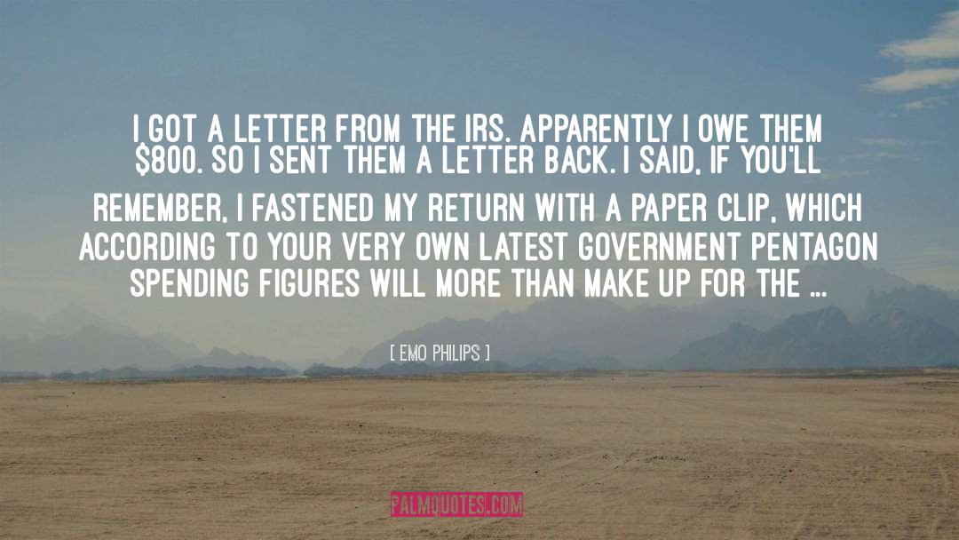 Irs quotes by Emo Philips