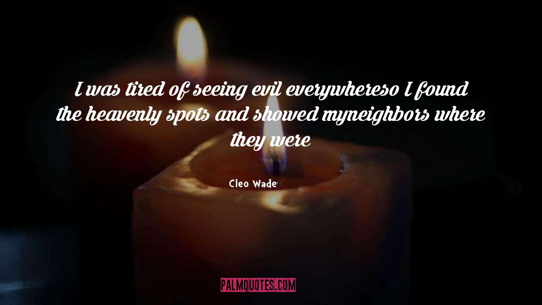 Irven Wade quotes by Cleo Wade