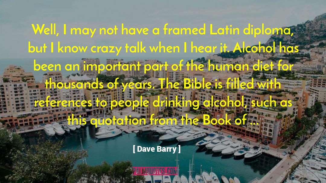 Is A Bible Verse A quotes by Dave Barry