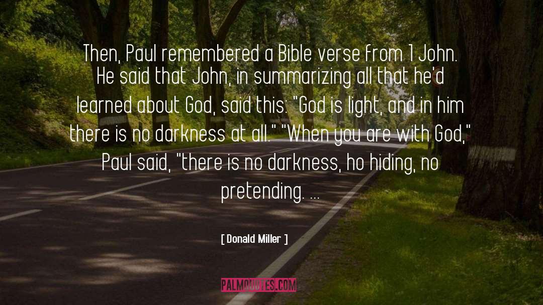 Is A Bible Verse A quotes by Donald Miller