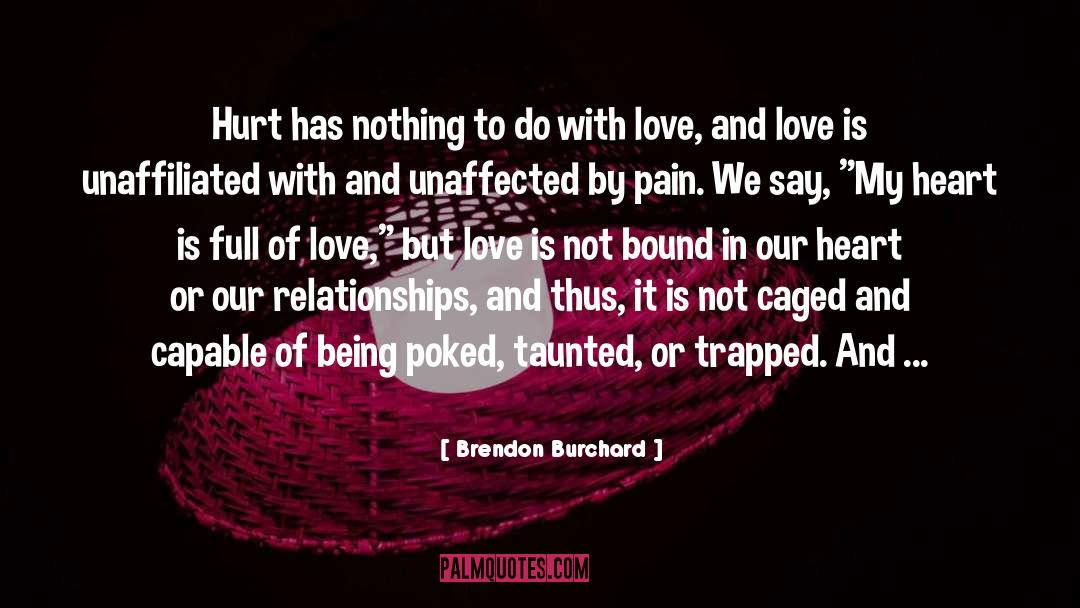 Is Ever quotes by Brendon Burchard