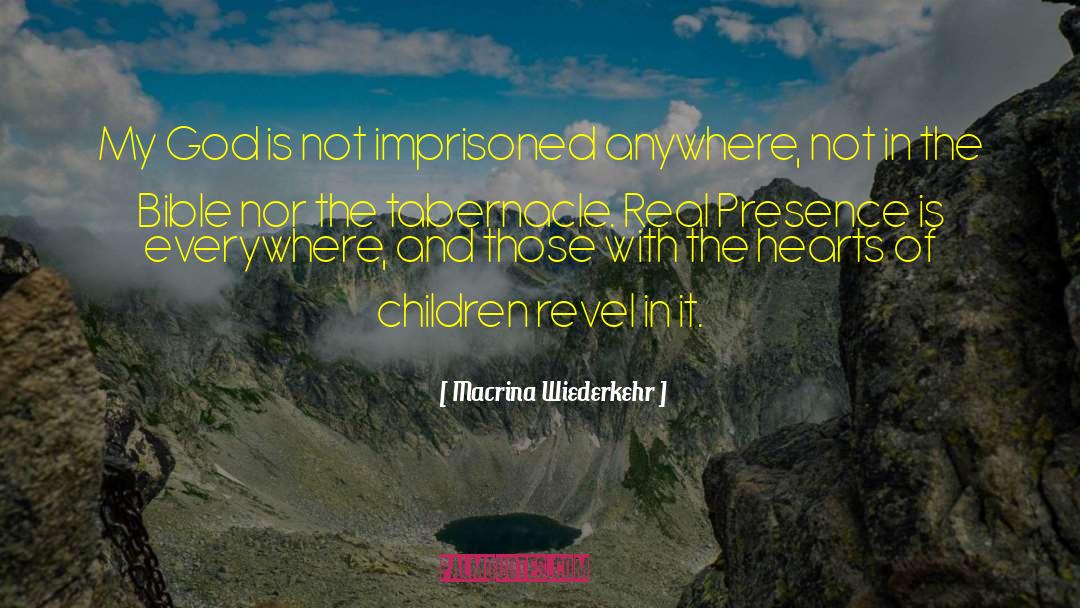 Is Everywhere quotes by Macrina Wiederkehr