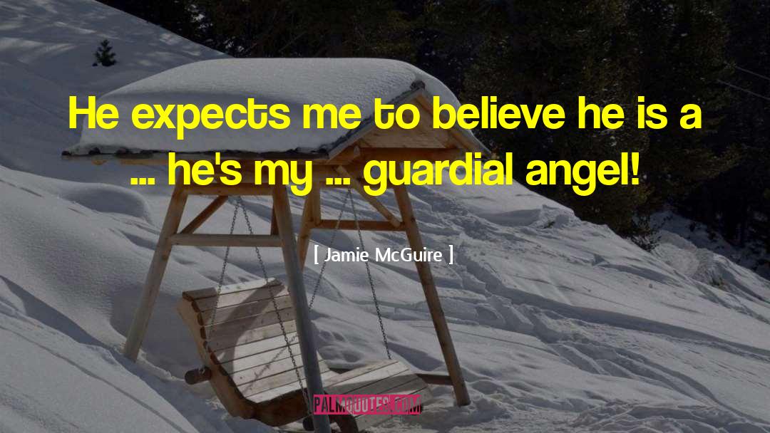Is He For Real quotes by Jamie McGuire